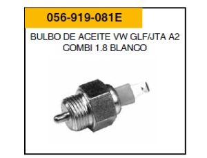 BULBO DE ACEITE 056-919-081E-ASIA