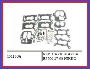 REPUESTO PARA CARBURADOR MAZDA B2200 151100A-ASIA