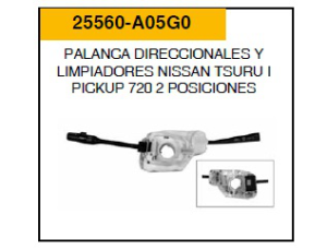 PALANCA PARA DIRECCIONAL 25560-A05G0-ASIA